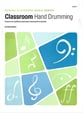 Classroom Hand Drumming Reproducible Book